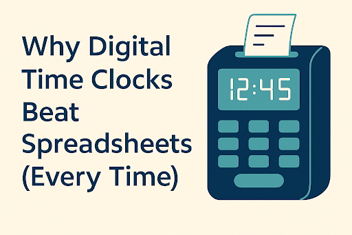 Why Digital Time Clocks Beat Spreadsheets (Every Time) teaser image