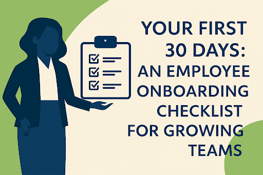 Your First 30 Days: An Employee Onboarding Checklist for Growing Teams teaser image
